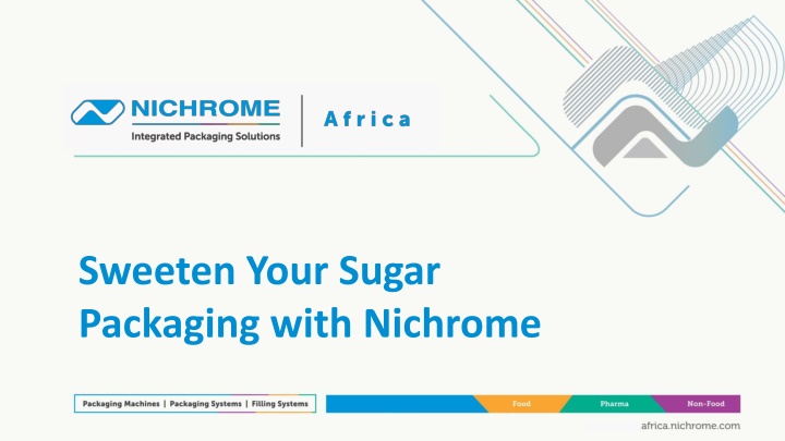 sweeten your sugar packaging with nichrome