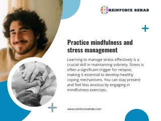 Practice mindfulness and stress management