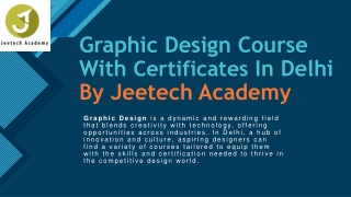 graphic design course with certificates in delhi by jeetech academy