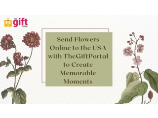 Send Fresh & Exquisite Flowers to USA Online with TheGiftPortal