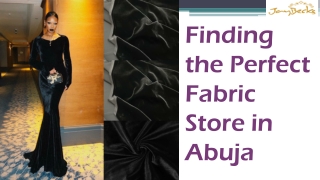 Finding the Perfect Fabric Store in Abuja