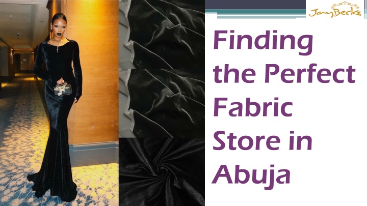 finding the perfect fabric store in abuja