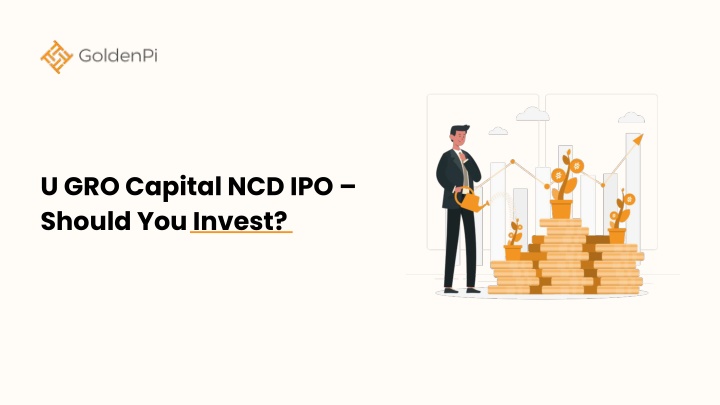 u gro capital ncd ipo should you invest