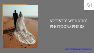 Artistic Wedding Photographers Capturing Love with Vision and Heart