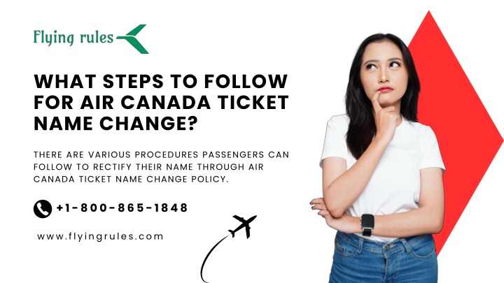 what steps to follow for air canada ticket name