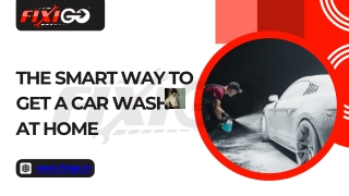 The Smart Way to Get a Car Wash at Home