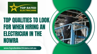 Top Qualities to Look for When Hiring an Electrician in the Nowra