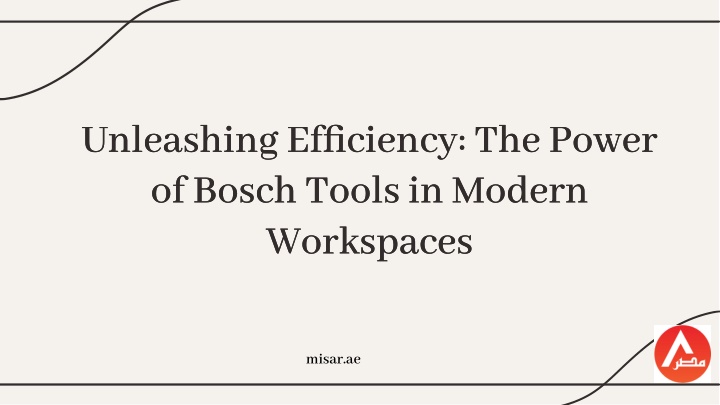 unleashing efficiency the power of bosch tools