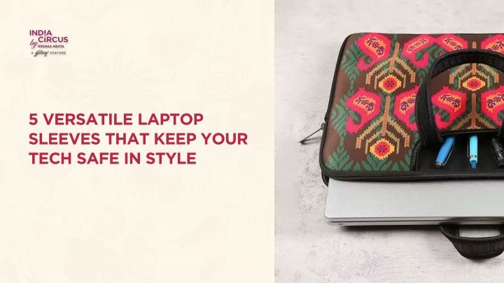 5 versatile laptop sleeves that keep your tech