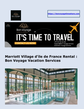 Marriott Village d’ile de France Rental - Bon Voyage Vacation Services