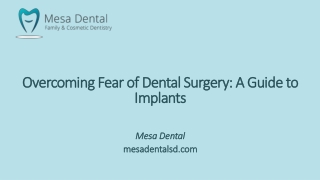 overcoming fear of dental surgery a guide to implants