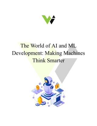 the world of ai and ml development making