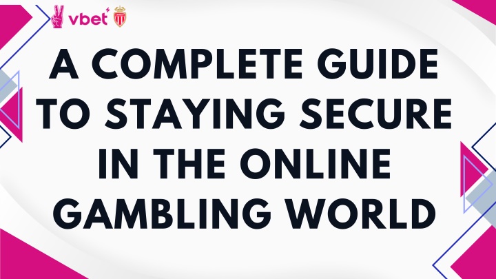 a complete guide to staying secure in the online