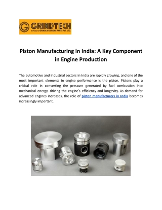 Piston Manufacturing in India: A Key Component in Engine Production