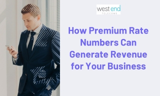 Unlock New Revenue Streams with Premium Rate Numbers