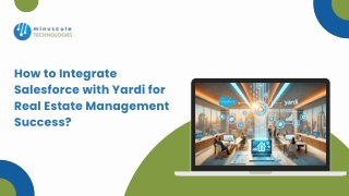 How to Integrate Salesforce with Yardi for Real Estate Management Success