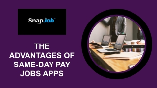 The Advantages of Same-Day Pay Jobs Apps