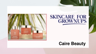 Caire Beauty Skincare Products For OId Ladies