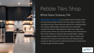 white glass subway tile