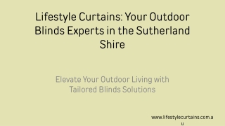 Your Outdoor Blinds Experts in the Sutherland Shire