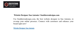 Website Designer San Antonio  Southtowndesigns.com