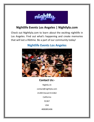 nightlife events los angeles nightlyla com