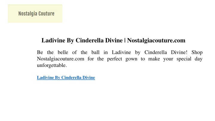 ladivine by cinderella divine nostalgiacouture com