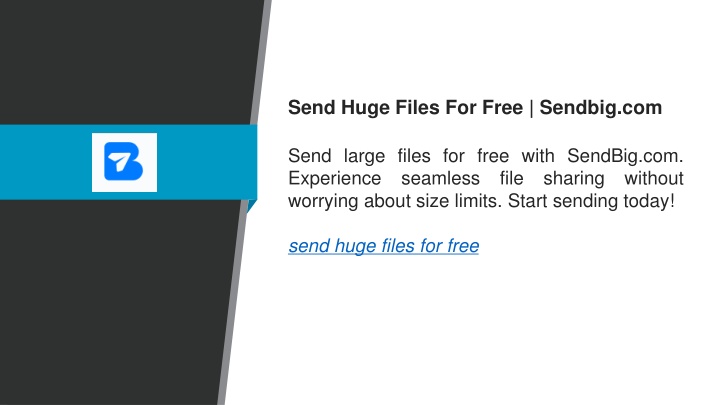 send huge files for free sendbig com send large