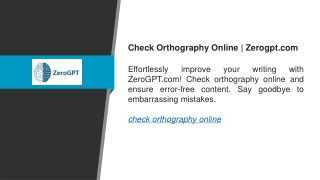 Check Orthography Online  Zerogpt.com