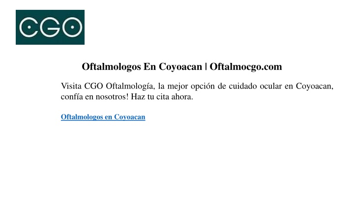 oftalmologos en coyoacan oftalmocgo com