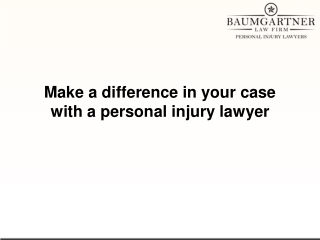 make a difference in your case with a personal