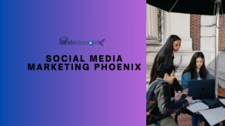Social Media Marketing Phoenix