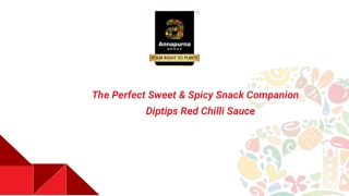 The Perfect Sweet & Spicy Snack Companion_ Diptips Red Chilli Sauce