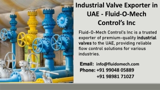 Industrial Valve Exporter in UAE - Fluid-O-Mech Control’s Inc