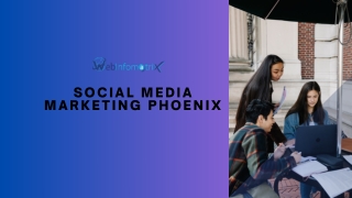 Social Media Marketing Phoenix