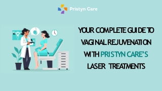 Your Complete Guide to Vaginal Rejuvenation with Pristyn Care’s Laser Treatments