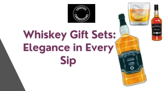 Whiskey Gift Sets Elegance in Every Sip