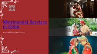 Matrimonial Services in Delhi
