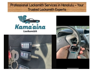 Professional Locksmith Services in Honolulu – Your Trusted Locksmith Experts