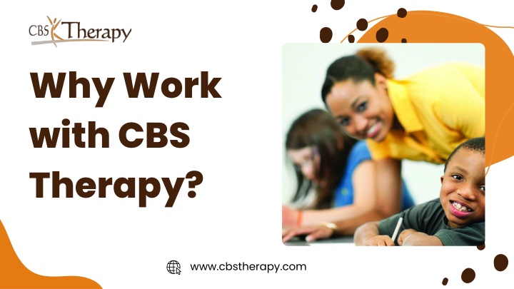 why work with cbs therapy