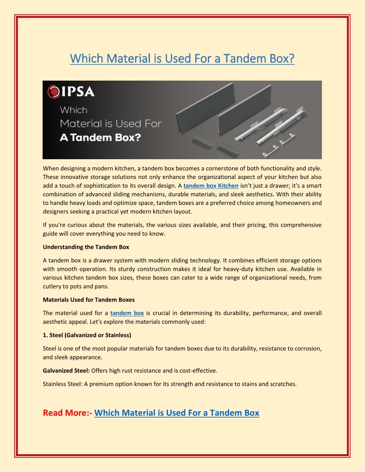 which material is used for a tandem box which