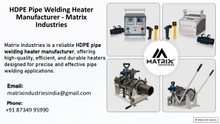 HDPE Pipe Welding Heater Manufacturer - Matrix Industries