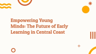 empowering young minds the future of early
