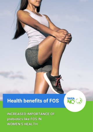 INCREASED IMPORTANCE OF PREBIOTICS LIKE FOS IN WOMEN’S HEALTH