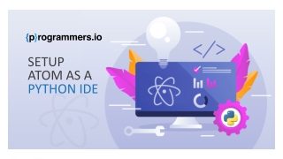 How to Setup Atom as a Python IDE