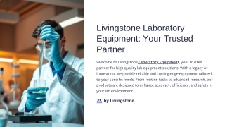 Livingstone-Laboratory-Equipment-Your-Trusted-Partner.pptx