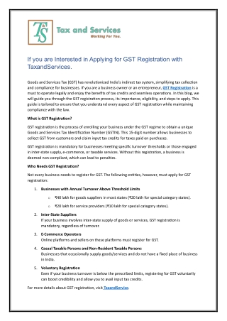 If you are Interested in Applying for GST Registration with TaxandServices.
