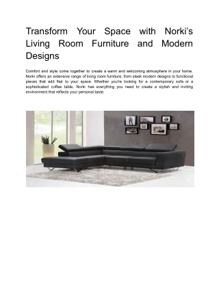 Transform Your Space with Norki’s Living Room Furniture and Modern Designs