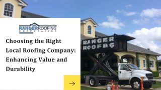 Choosing the Right Local Roofing Company Enhancing Value and Durability