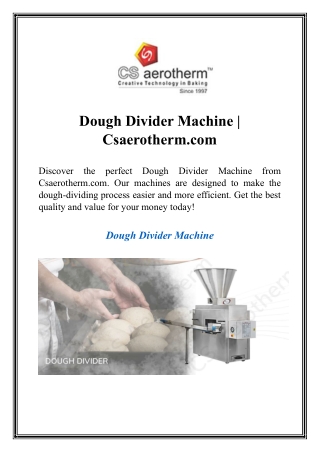 Dough Divider Machine  Csaerotherm.com